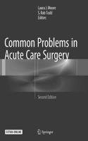 Common Problems in Acute Care Surgery