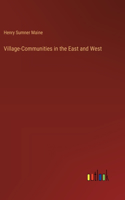 Village-Communities in the East and West