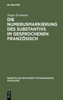 Die Numerusmarkierung des Substantivs im gesprochenen Französisch: (158 Beihefte Zur Zeitschrift Für Romanische Philologie)