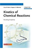 Kinetics of Chemical Reactions
