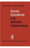 Optimaler Verbundbetrieb in Der Elektrischen Energieversorgung
