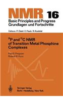 31P and 13C NMR of Transition Metal Phosphine Complexes