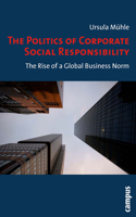 Politics of Corporate Social Responsibility