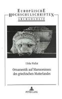 Ornamentik auf Marmorsimen des griechischen Mutterlandes