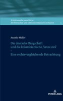 deutsche Buergschaft und die kolumbianische fianza civil - Eine rechtsvergleichende Betrachtung