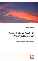 Role of Micro Credit in Poverty Alleviation