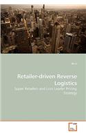 Retailer-driven Reverse Logistics