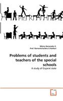 Problems of students and teachers of the special schools