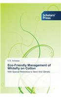 Eco-Friendly Management of Whitefly on Cotton