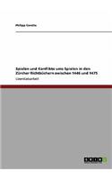 Spielen und Konflikte ums Spielen in den Zürcher Richtbüchern zwischen 1446 und 1475