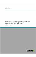 Existenzvernichtungshaftung nach dem Urteil des BGH vom 16.07.2007