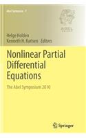 Nonlinear Partial Differential Equations: The Abel Symposium 2010