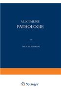 Allgemeine Pathologie