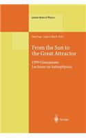 From the Sun to the Great Attractor