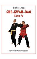 SHE-KWAN-DAO Kung Fu