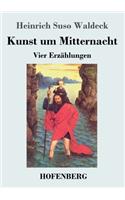 Kunst um Mitternacht