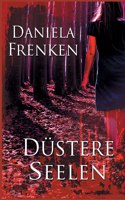 Düstere Seelen