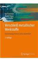 Verschleiß Metallischer Werkstoffe