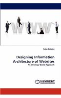 Designing Information Architecture of Websites
