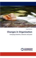 Changes in Organization