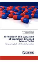 Formulation and Evaluation of Cephalexin Extended Release Tablet