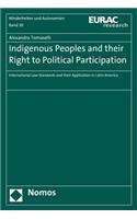 Indigenous Peoples and Their Right to Political Participation