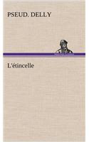 L'étincelle