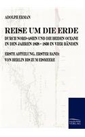 Reise um die Erde durch Nord-Asien und die beiden Oceane in den Jahren 1828 bis 1830