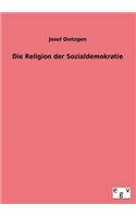 Die Religion Der Sozialdemokratie