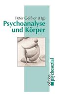 Psychoanalyse und Körper