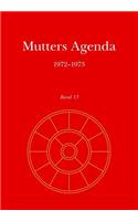 Mutters Agenda 1972-1973