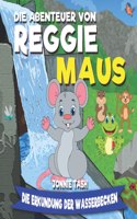 Abenteuer von Reggie Maus und seinen Waldfreunden