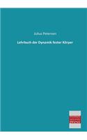 Lehrbuch Der Dynamik Fester Korper