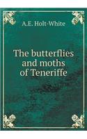The butterflies and moths of Teneriffe