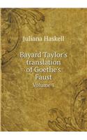 Bayard Taylor's translation of Goethe's Faust Volume 1