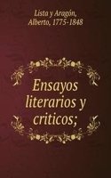 ENSAYOS LITERARIOS Y CRITICOS