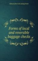 Forms of local and reversible baggage checks