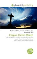 Corpus Christi (Feast): (English)
