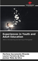 Experiences in Youth and Adult Education