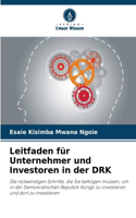 Leitfaden für Unternehmer und Investoren in der DRK