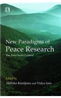 New Paradigms of Peace Research