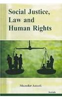 Social Justice, Law And Huamn Rights