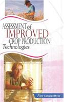 Assessement of Improved Crop Production Technologies