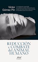Reduccion y combate del animal humano