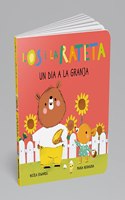 Un dia a la granja (L'Os i la Rateta. Mans petitones): Llibre amb pestanyes