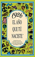 1926 El ano que tu naciste