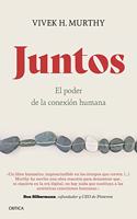 Juntos: El poder de la conexion humana