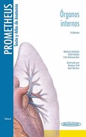 Prometheus texto y Atlas de Anatomia / Text and Atlas of Anatomy: Organos Internos / Internal Organs: 2