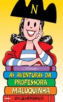 As Aventuras Da Professora Maluquinha