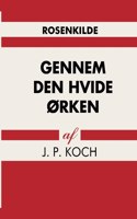 Gennem den hvide ørken